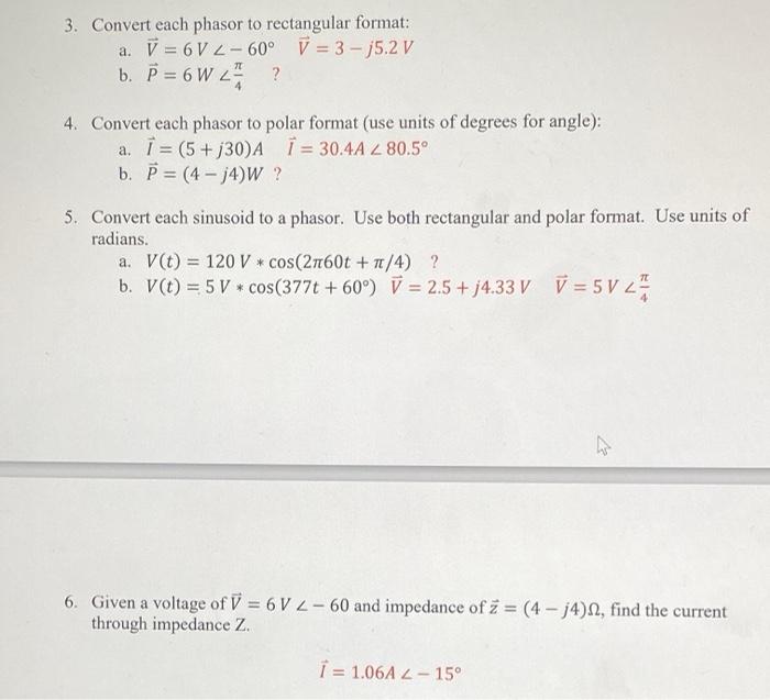 Solved 3. Convert each phasor to rectangular format: a. 7 = | Chegg.com