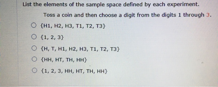 Solved List the elements of the sample space defined by each | Chegg.com