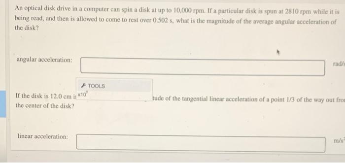 Solved An optical disk drive in a computer can spin a disk | Chegg.com