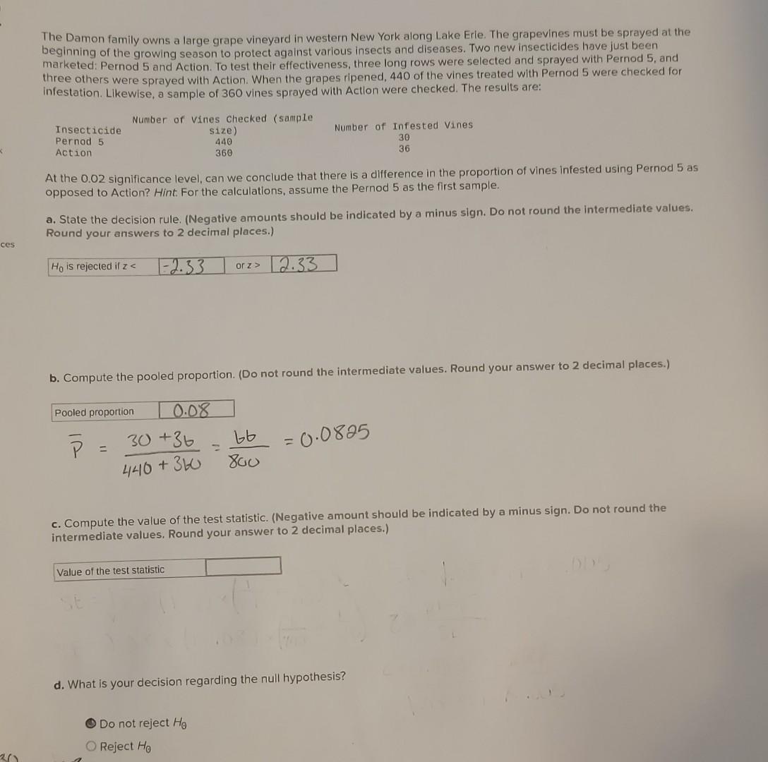 Solved The Damon family owns a large grape vineyard in | Chegg.com