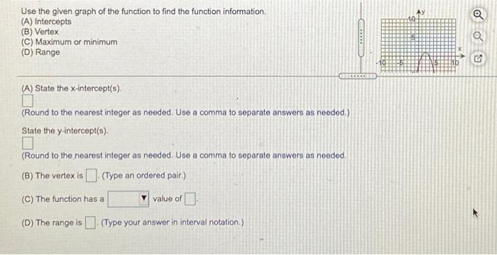 Solved a Use the given graph of the function to find the | Chegg.com
