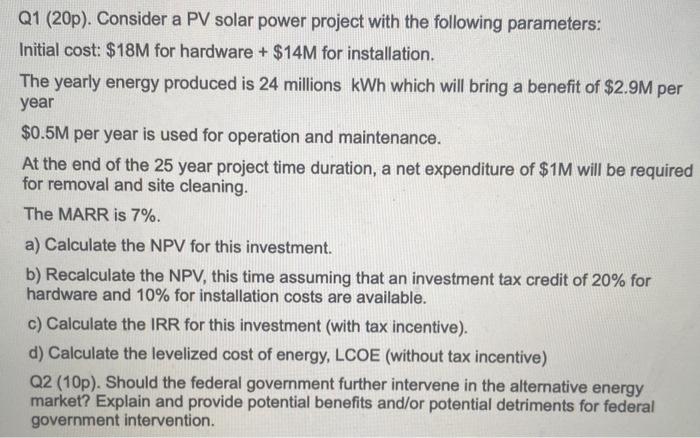 Solved Q1 (20p). Consider a PV solar power project with the | Chegg.com