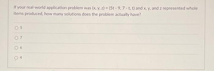 Solved If your real-world application problem was (x, y, z) | Chegg.com