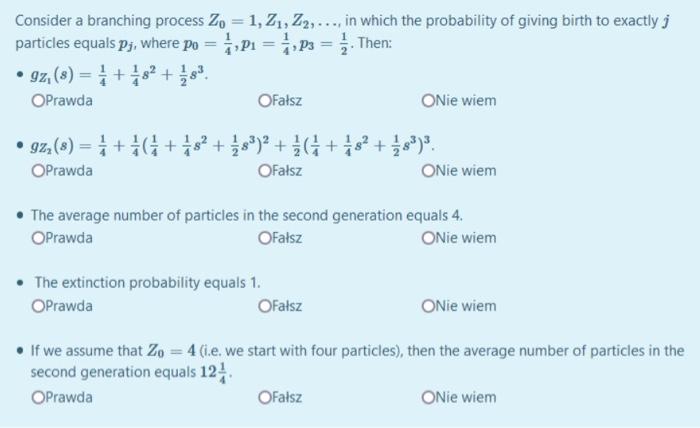 Solved Consider a branching process Zo = 1, 21, 22, ..., in | Chegg.com