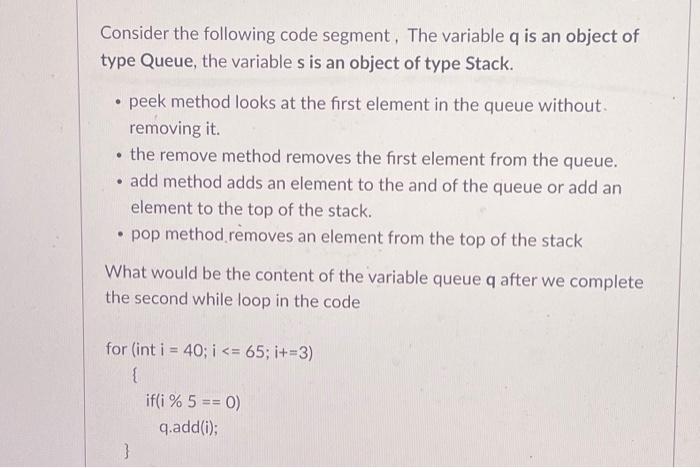 Solved Consider the following code segment, The variable q | Chegg.com