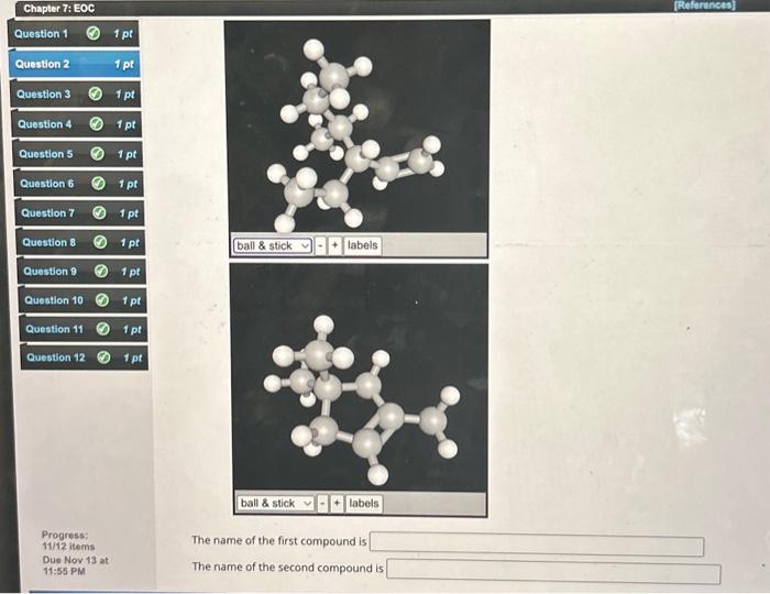 Solved The name of the first compound is The name of the | Chegg.com