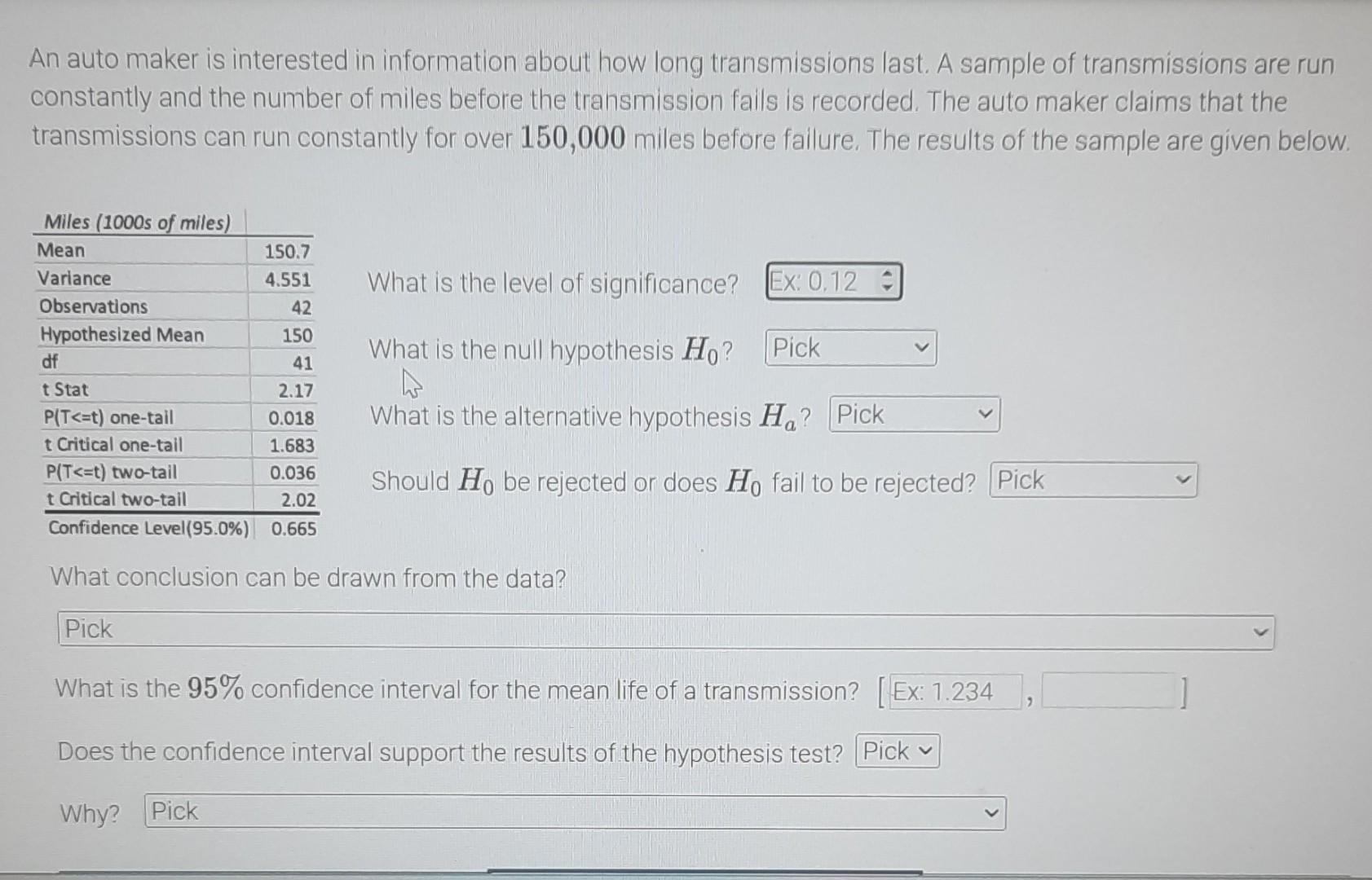 Solved An auto maker is interested in information about how