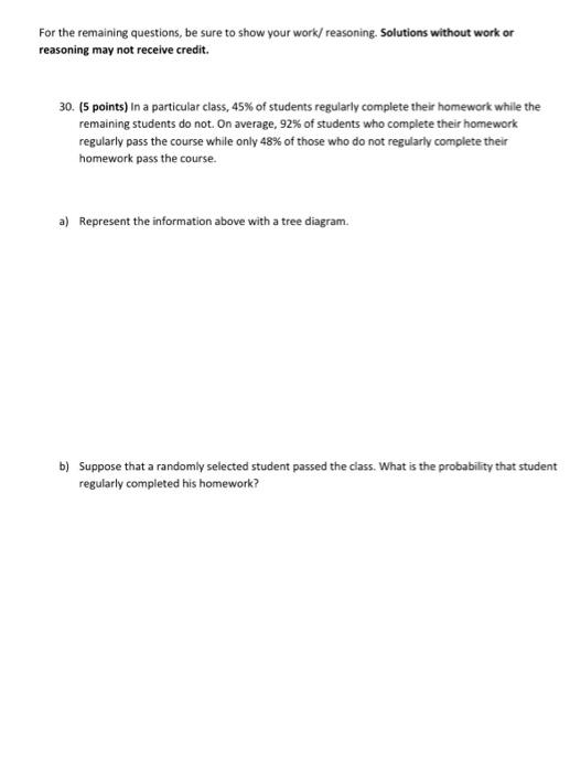 Solved For the remaining questions, be sure to show your | Chegg.com