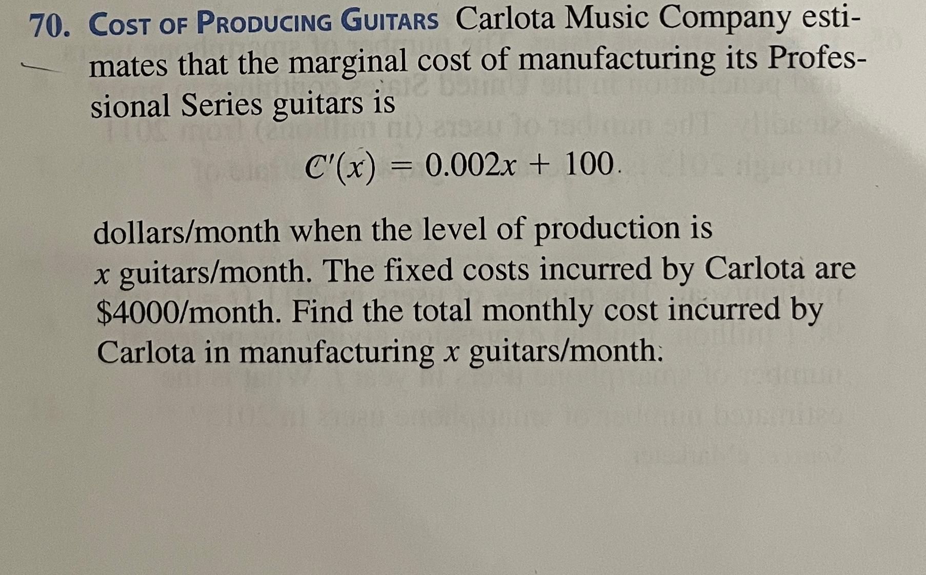 Solved Cost of Producing Guitars Carlota Music Company