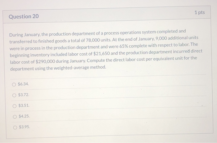 Solved Question 21 1 pts Use the following information to | Chegg.com