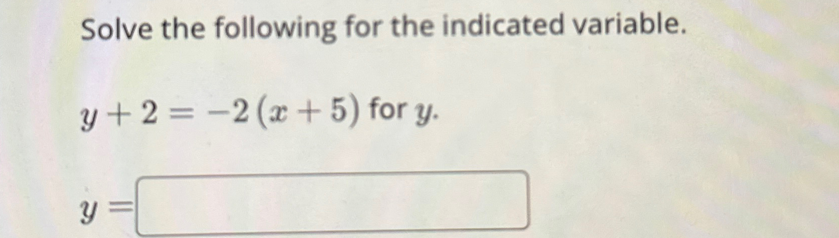 Solved Solve the following for the indicated | Chegg.com