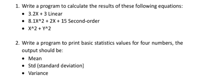 Solved 1. Write a program to calculate the results of these | Chegg.com