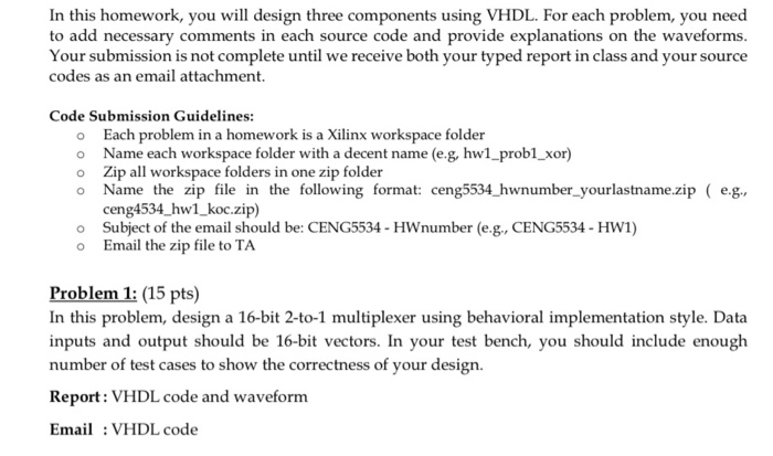 Solved In this homework, you will design three components | Chegg.com