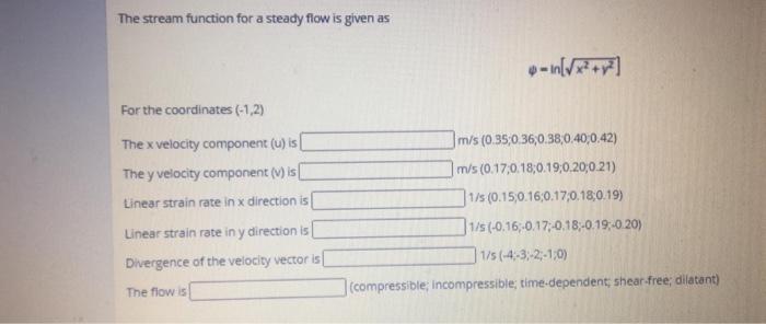 Solved The stream function for a steady flow is given as For | Chegg.com
