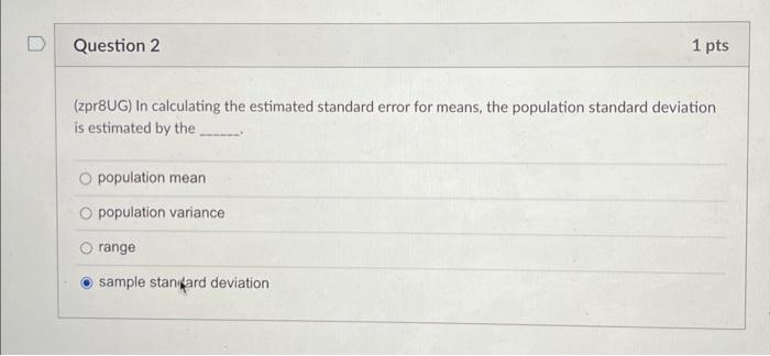 Solved (zpr8UG) In calculating the estimated standard error | Chegg.com