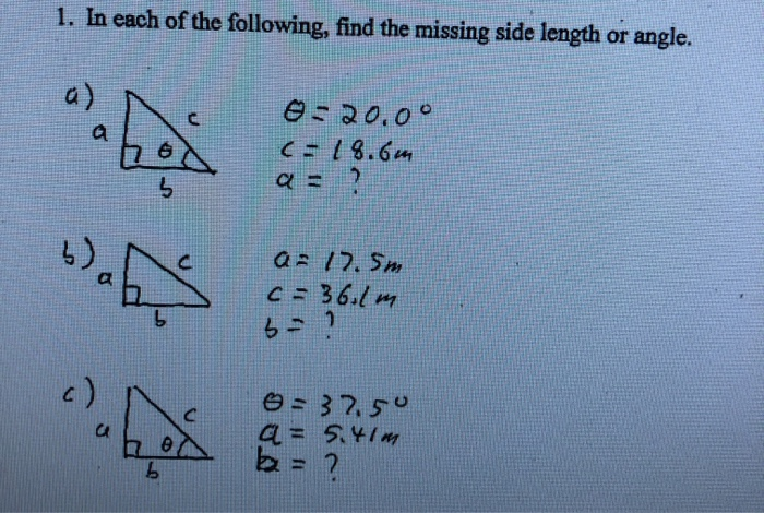 Solved 1. In each of the following, find the missing side | Chegg.com