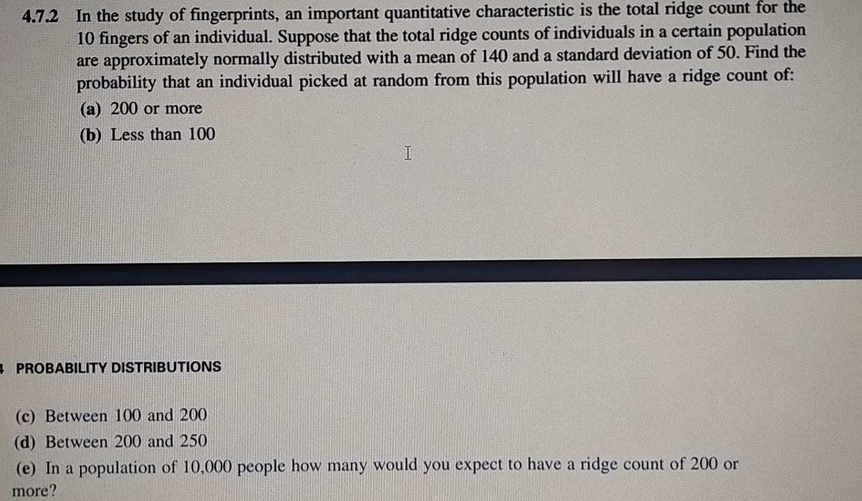 Solved 4.7.2 In the study of fingerprints, an important | Chegg.com