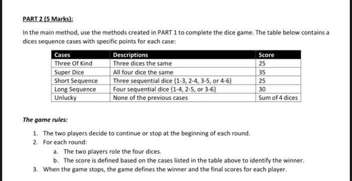 Solved PART 1 and 2 are about designing a dice game. The | Chegg.com