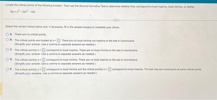 Solved Locate the critical points of the following function. | Chegg.com