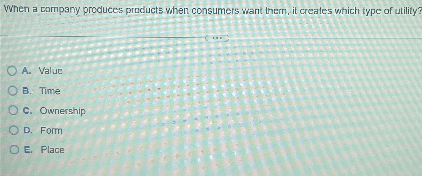 Solved When a company produces products when consumers want | Chegg.com