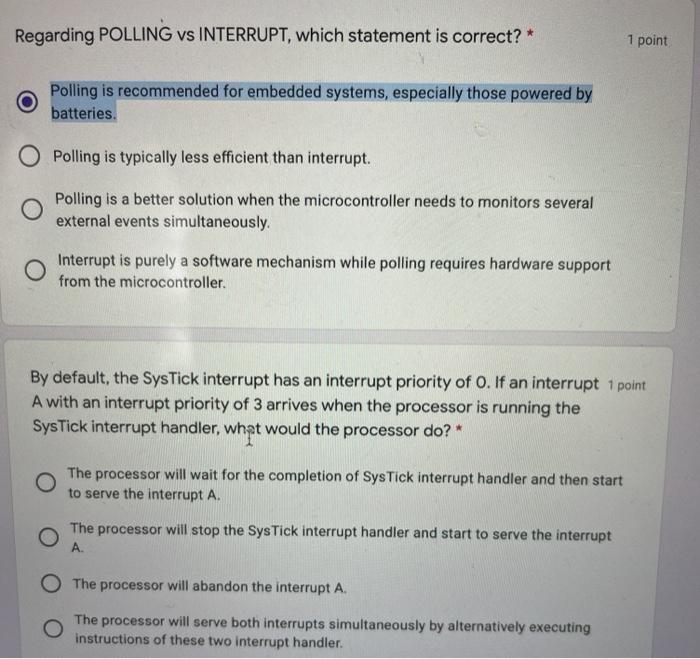 Solved Regarding POLLING vs INTERRUPT, which statement is | Chegg.com
