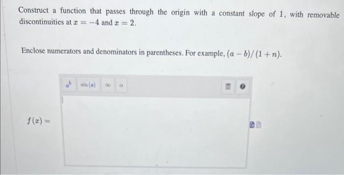 Solved Construct a function that passes through the origin | Chegg.com