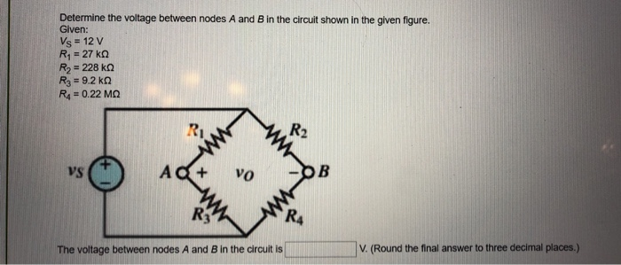 Solved Determine the voltage between nodes A and B in the | Chegg.com