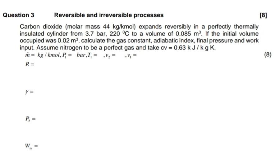 Solved [8] Question 3 Reversible and irreversible processes | Chegg.com