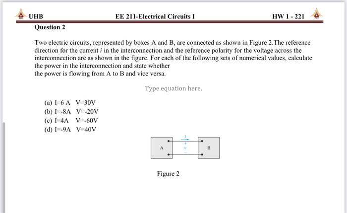 Two electric circuits, represented by boxes A and B, | Chegg.com