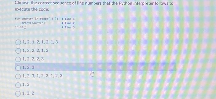 Solved Choose the correct sequence of line numbers that the | Chegg.com