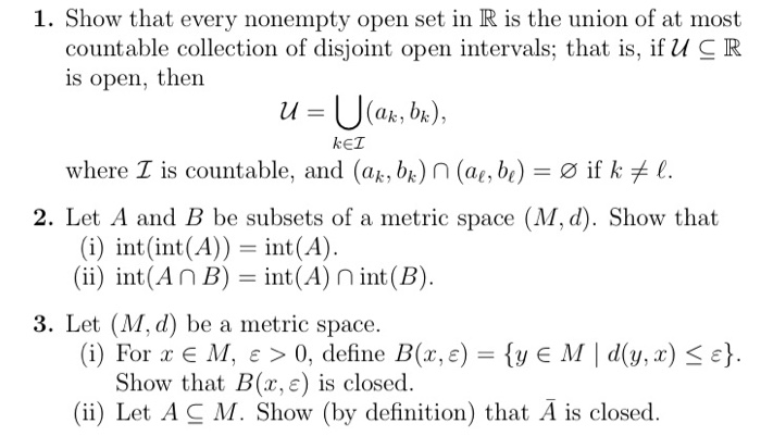 Solved 1 Show That Every Nonempty Open Set In R Is The U Chegg Com