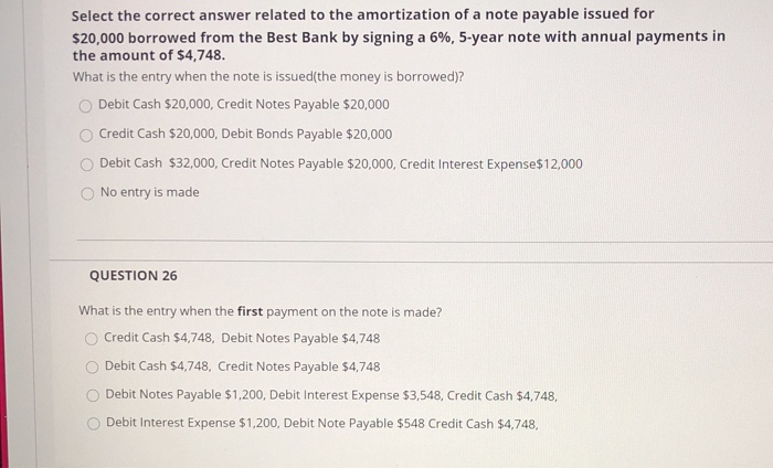 Solved Select the correct answer related to the amortization | Chegg.com