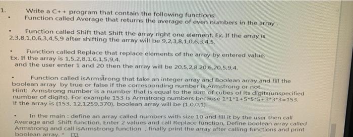 Solved 1. . - Write a C++ program that contain the following | Chegg.com