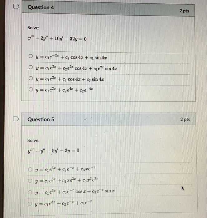 Solved Question 4 2 pts Solve: " – 2y" + 164 - 32y = 0 O | Chegg.com