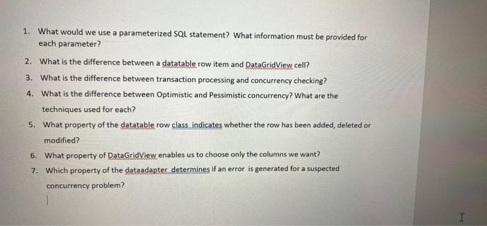 Solved 1. What would we use a parameterized SQL statement? | Chegg.com