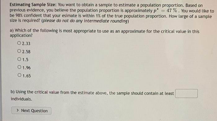 Solved Estimating Sample Size: You Want To Obtain A Sample | Chegg.com