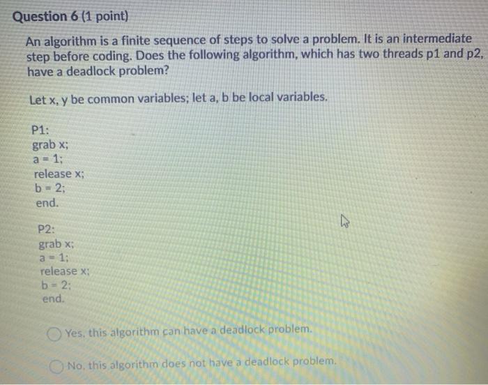 Solved Question 6 (1 point) An algorithm is a finite | Chegg.com