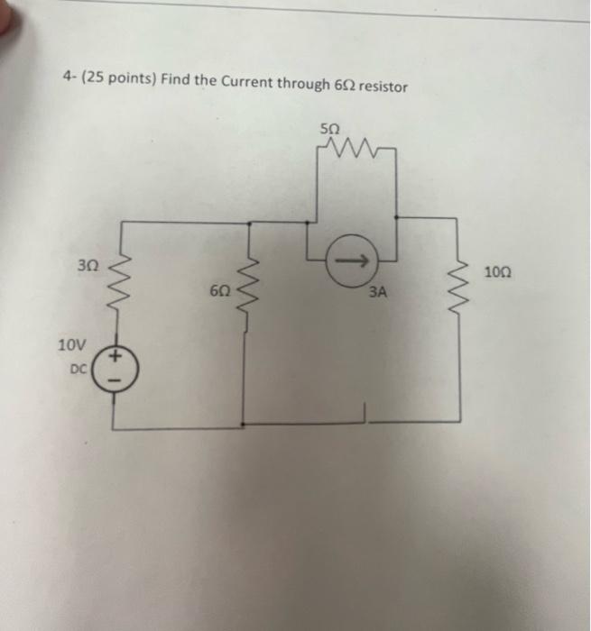 Solved 4 25 Points Find The Current Through 6Ω Resistor