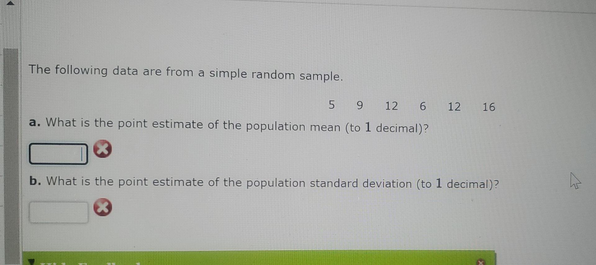 Solved The following data are from a simple random sample. 5 | Chegg.com