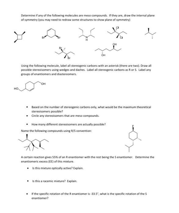 Solved Determine if any of the following molecules are meso | Chegg.com