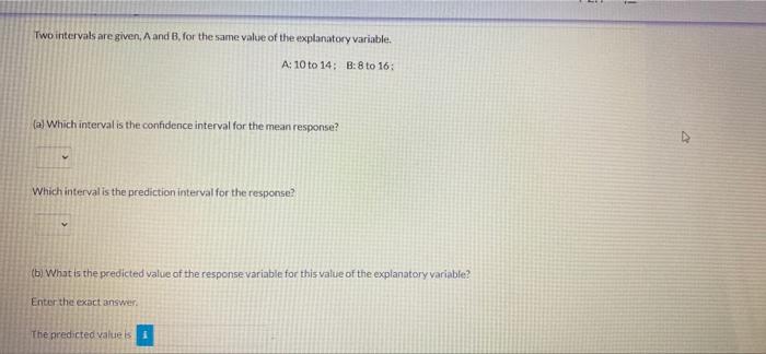 Solved Two intervals are given, A and B. for the same value | Chegg.com