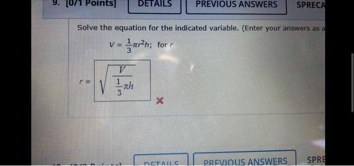 Solved Solve the equation for the indicated variable. (Enter | Chegg.com