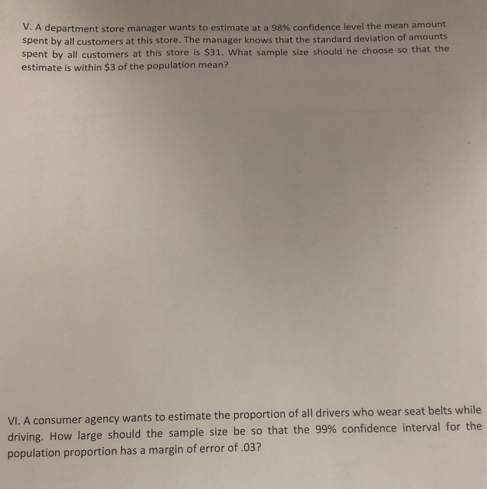 Solved V. A department store manager wants to estimate at a | Chegg.com