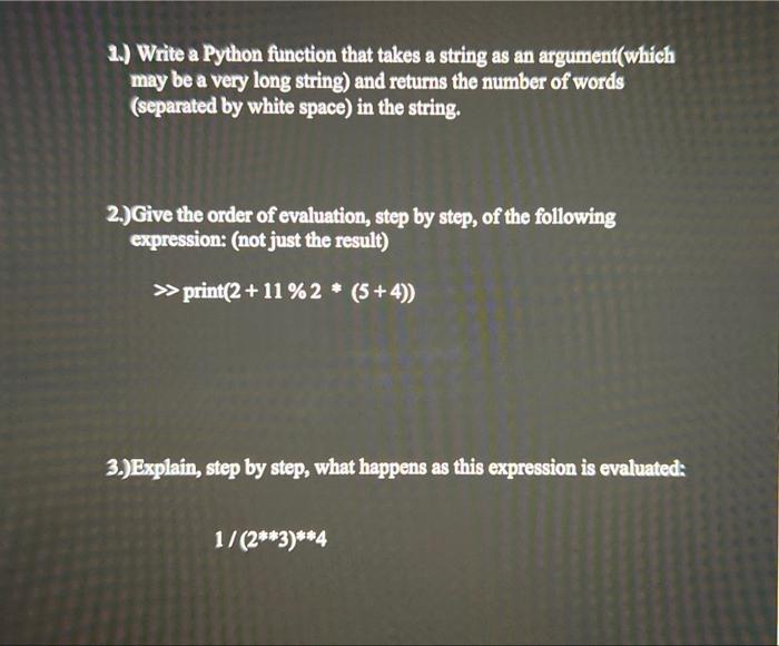 Solved 1.) Write a Python function that takes a string as an | Chegg.com