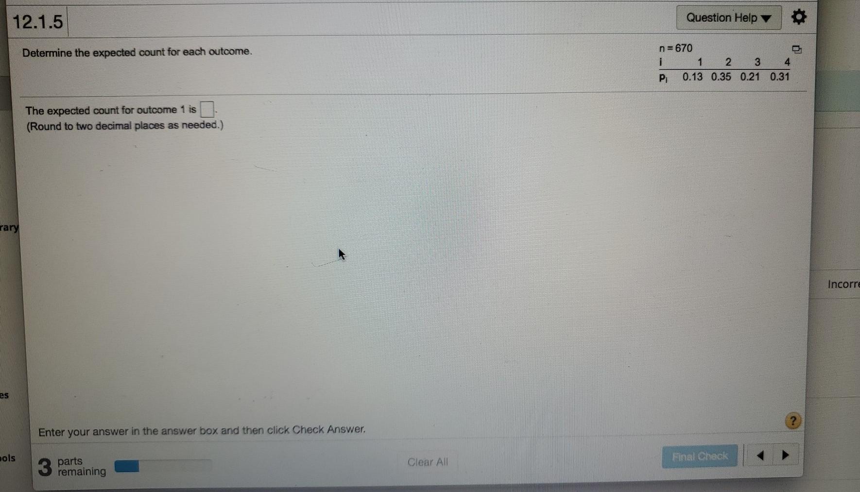 Solved 12.1.5 Question Help Determine the expected count for | Chegg.com