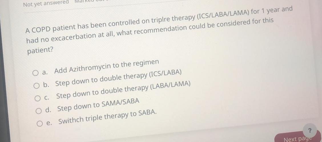Solved A COPD patient has been controlled on triplre therapy | Chegg.com