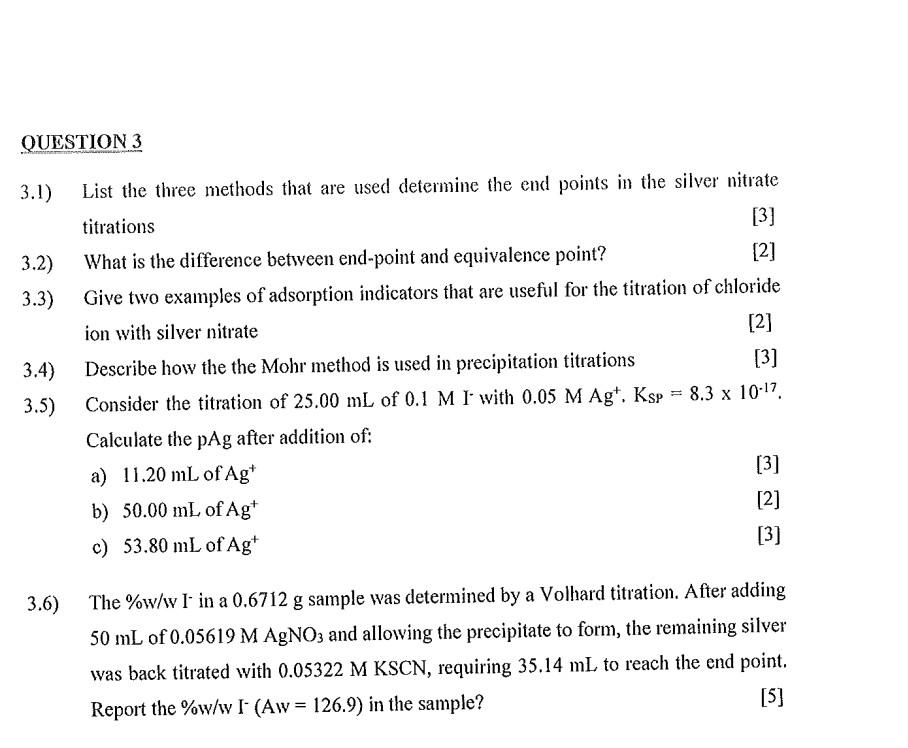 Solved 3.3) Give two examples of adsorption indicators that | Chegg.com