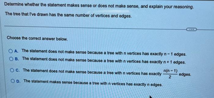 Solved Determine whether the statement makes sense or does | Chegg.com