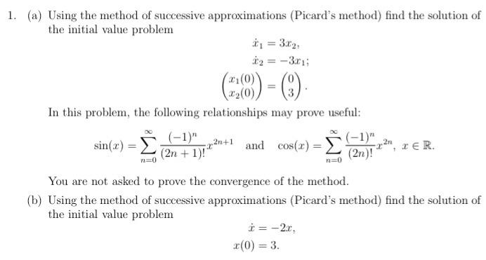 Solved 1. (a) Using the method of successive approximations | Chegg.com