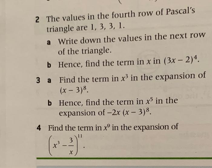 Solved 2 The values in the fourth row of Pascal s triangle Chegg